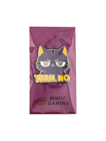 YEAH NO ANNOYED CAT PIN