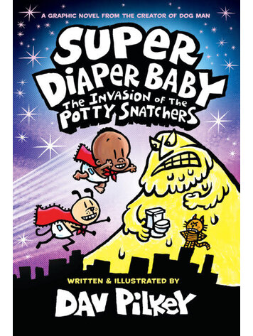 GRAPHIX ADVENTURES OF SUPER DIAPER BABY HC GN VOL 02 INVASION OF THE POTTY SNATCHERS GRAPHIX ADVENTURES OF SUPER DIAPER BABY HC GN VOL 02 INVASION OF THE POTTY SNATCHERS