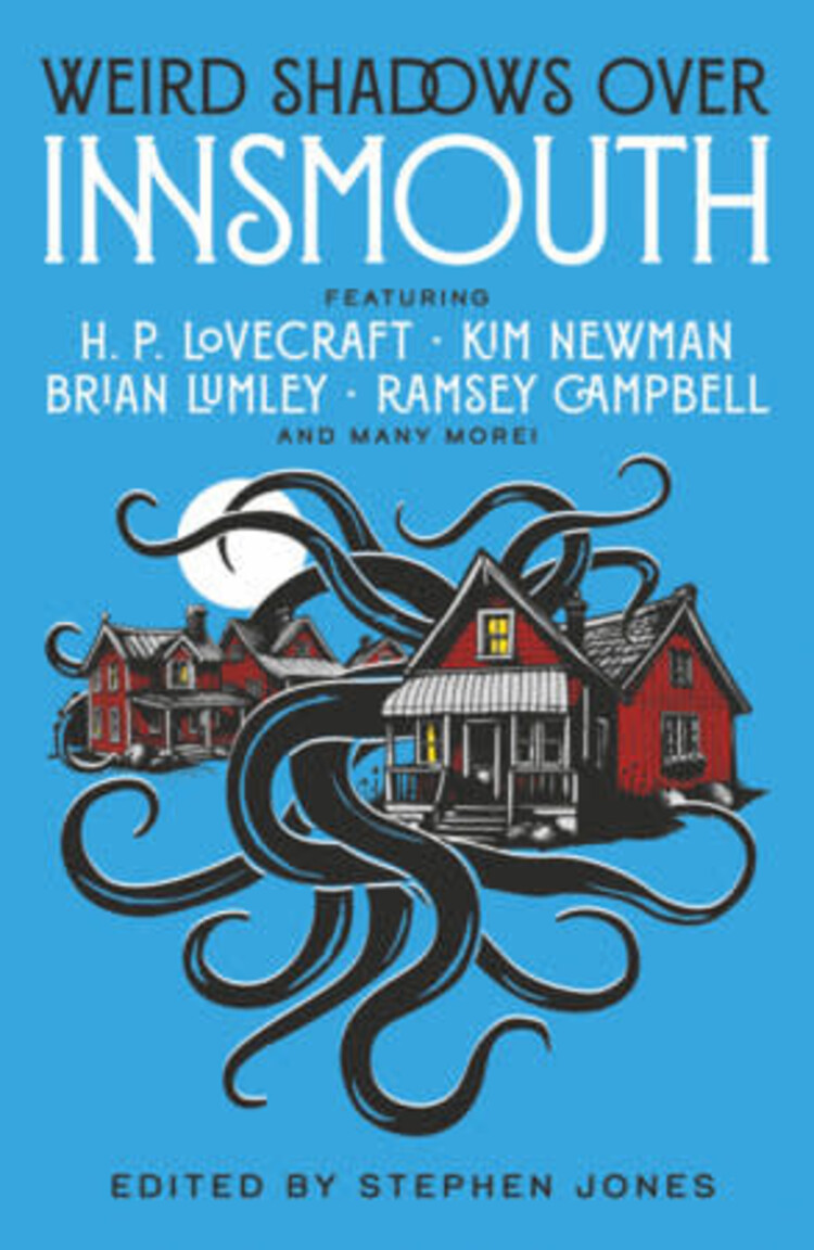 WEIRD SHADOWS OVER INNSMOUTH SC NOVEL