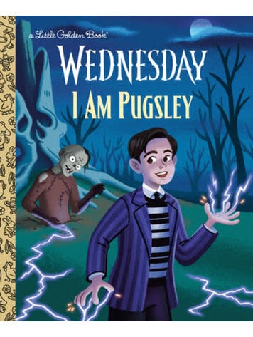 GOLDEN BOOKS WEDNESDAY I AM PUGSLEY LITTLE GOLDEN BOOK GOLDEN BOOKS WEDNESDAY I AM PUGSLEY LITTLE GOLDEN BOOK