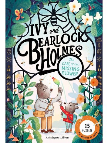 IVY & BEARLOCK HOLMES GN SC CASE OF THE MISSING FLOWER