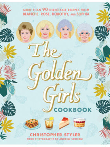 GOLDEN GIRLS COOKBOOK HC