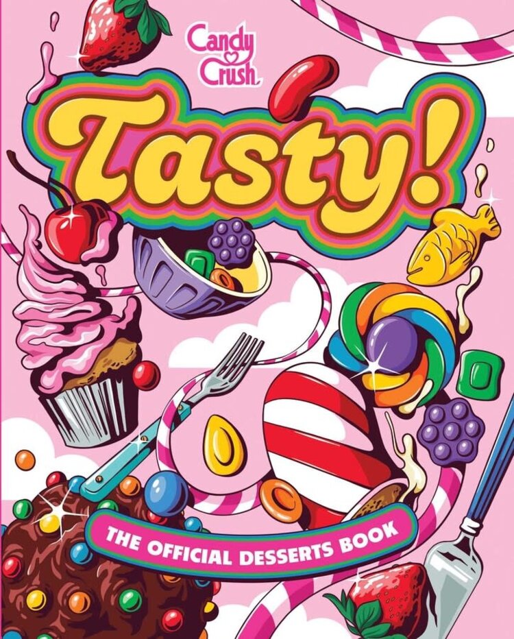 INSIGHT EDITIONS TASTY HC THE OFFICIAL CANDY CRUSH DESSERTS BOOK