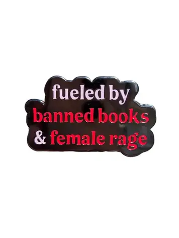 FUELED BY BOOKS & FEMALE RAGE ENAMEL PIN