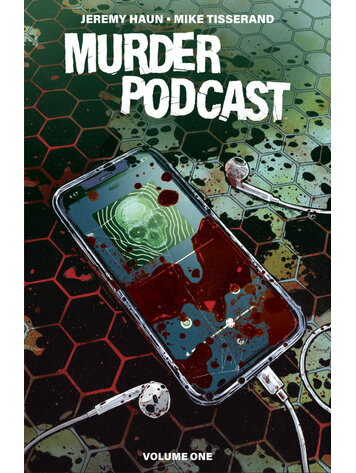 MURDER PODCAST TP VOL 01 MURDER PODCAST TP VOL 01
