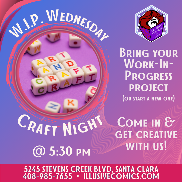 WIP WEDNESDAY CRAFT NIGHT