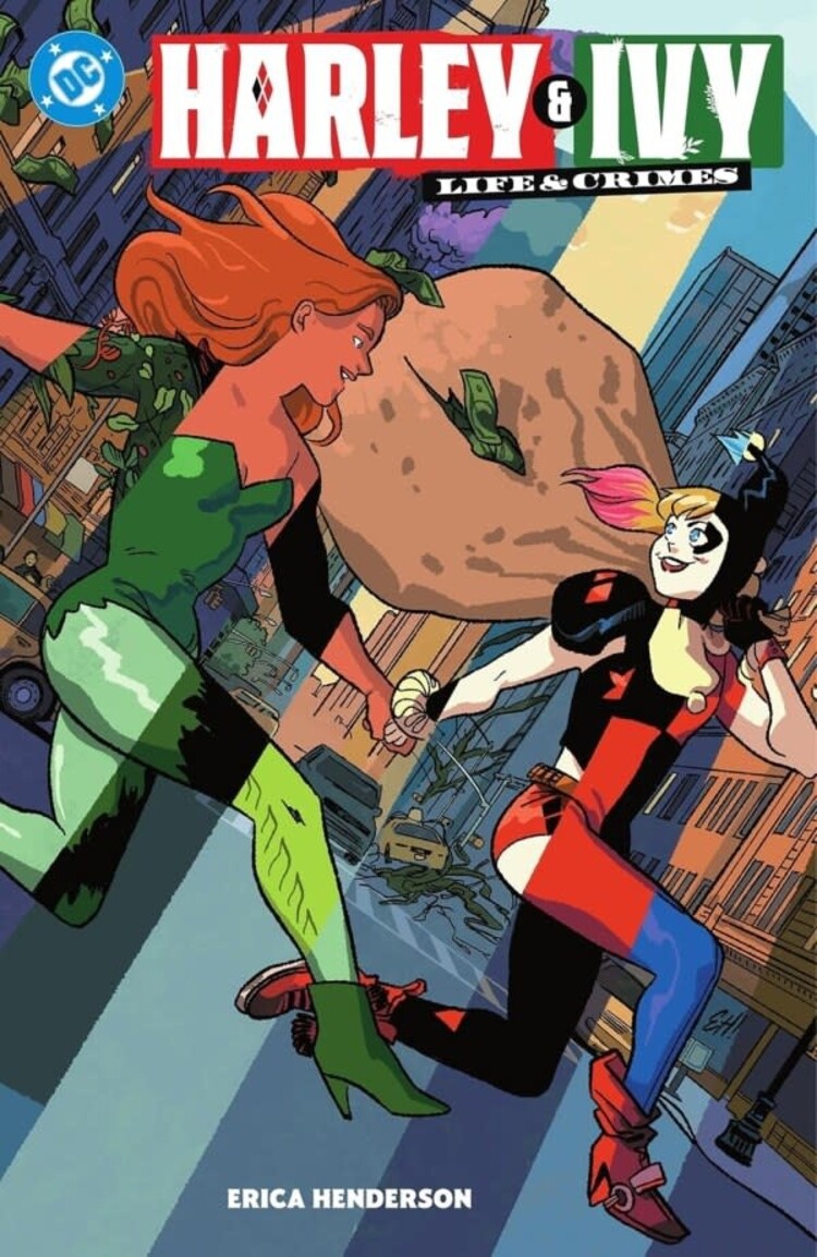 DC COMICS HARLEY AND IVY LIFE AND CRIMES TP