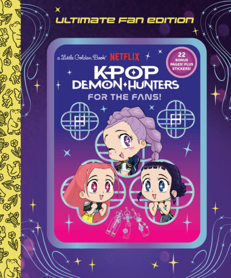 GOLDEN BOOKS KPOP DEMON HUNTERS FOR THE FANS ULTIMATE FAN EDITION LITTLE GOLDEN BOOK