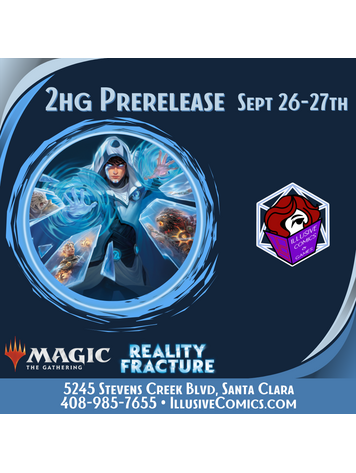 MTG REALITY FRACTURE 2HG PRERELEASE