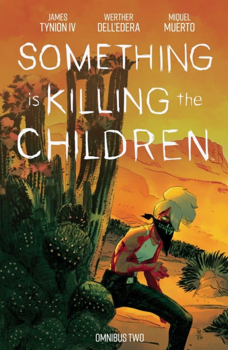 BOOM! STUDIOS SOMETHING IS KILLING CHILDREN TP OMNIBUS VOL 02