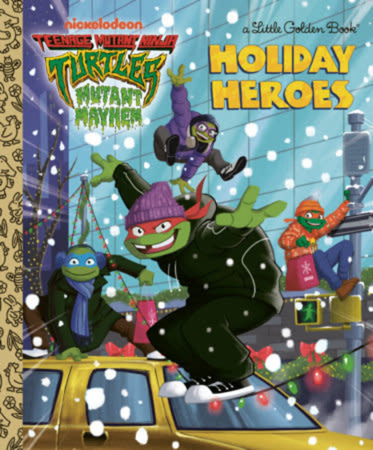 GOLDEN BOOKS TEENAGE MUTANT NINJA TURTLES MUTANT MAYHEM HOLIDAY HEROES LITTLE GOLDEN BOOK