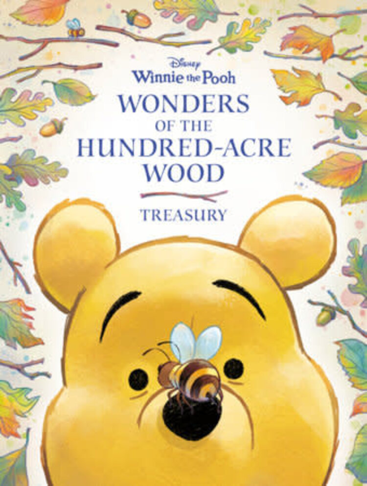 PENGUIN RANDOM HOUSE WINNIE THE POOH WONDERS OF THE HUNDRED ACRE WOOD TREASURY HC