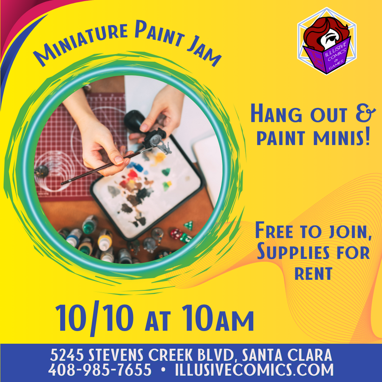 MINIATURE PAINT JAM 10/10 @ 10 AM