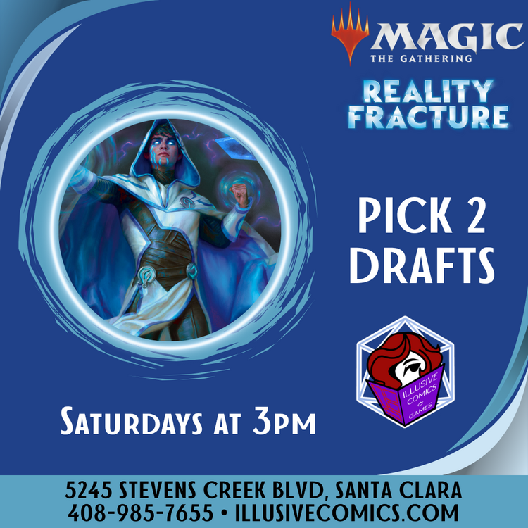 MTG REALITY FRACTURE PICK TWO DRAFT