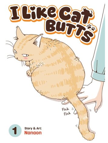 SEVEN SEAS ENTERTAINMENT I LIKE CAT BUTTS GN VOL 01
