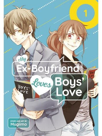 SQUARE ENIX MY EX-BOYFRIEND LOVES BOYS LOVE GN VOL 01 SQUARE ENIX MY EX-BOYFRIEND LOVES BOYS LOVE GN VOL 01