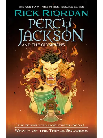 PERCY JACKSON & THE OLYMPIANS THE SENIOR YEAR ADVENTURES SC NOVEL BOOK 02 WRATH OF THE TRIPLE GODDESS PERCY JACKSON & THE OLYMPIANS THE SENIOR YEAR ADVENTURES SC NOVEL BOOK 02 WRATH OF THE TRIPLE GODDESS