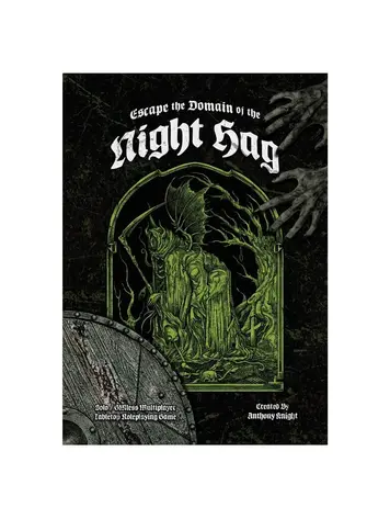 ESCAPE THE DOMAIN OF THE NIGHT HAG