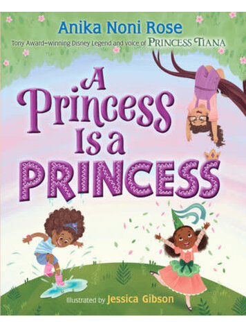 PRINCESS IS A PRINCESS HC PRINCESS IS A PRINCESS HC