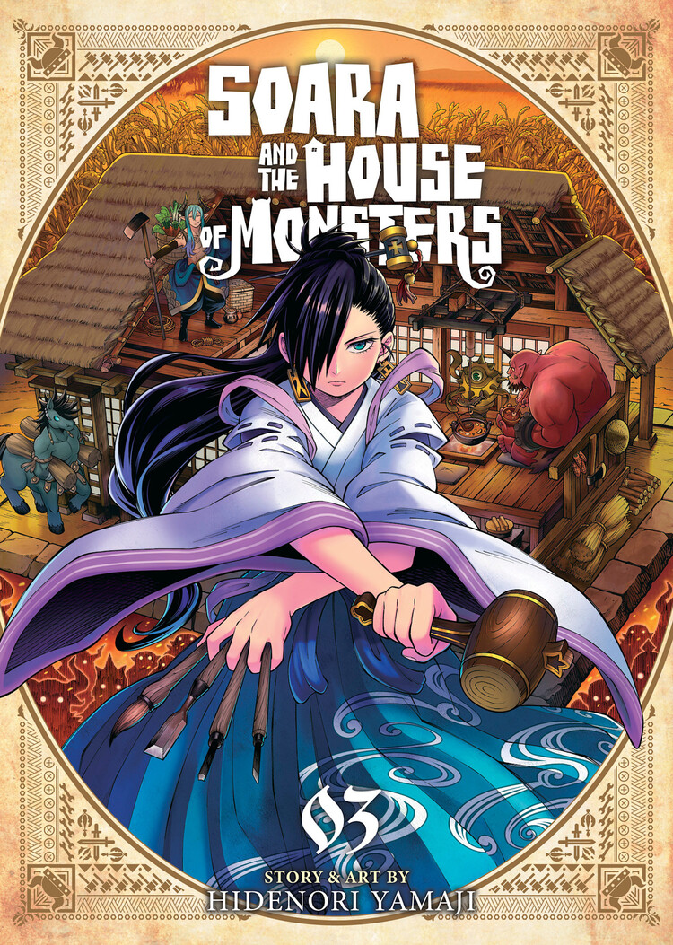 SEVEN SEAS ENTERTAINMENT SOARA & THE HOUSE OF MONSTERS GN VOL 03