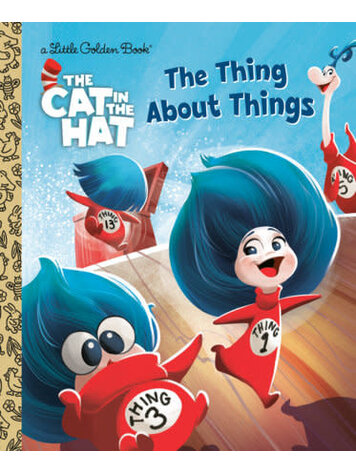 GOLDEN BOOKS CAT IN THE HAT THE THING ABOUT THINGS LITTLE GOLDEN BOOK
