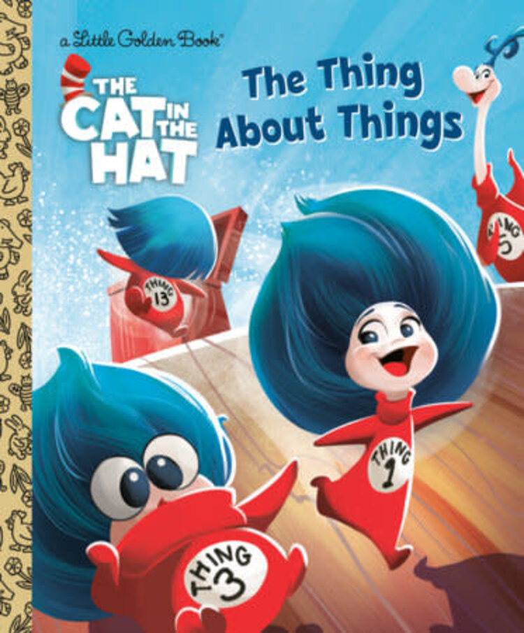 GOLDEN BOOKS CAT IN THE HAT THE THING ABOUT THINGS LITTLE GOLDEN BOOK