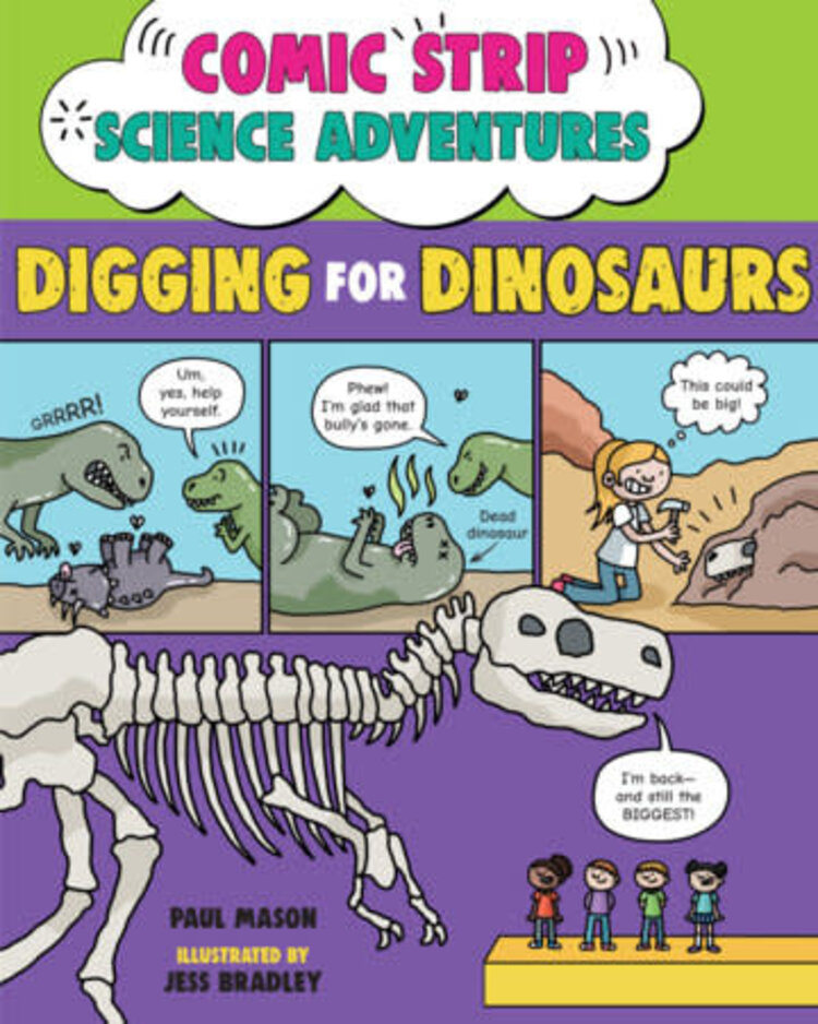 COMIC STRIP SCIENCE ADVENTURES DIGGING FOR DINOSAURS TP