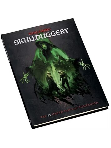 BEADLE & GRIMMS BEADLE & GRIMMS SKULLDUGGERY 5E URBAN FANTASY