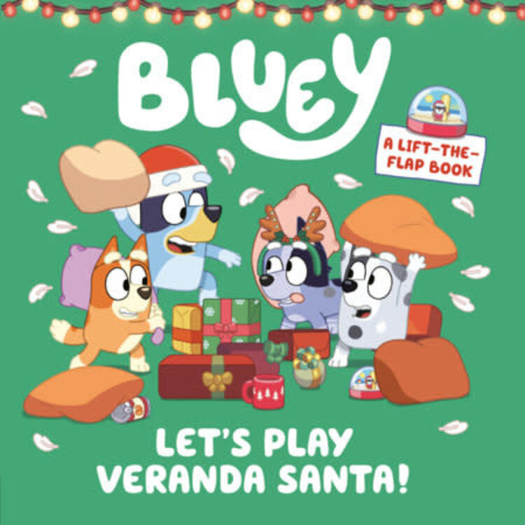 PENGUIN RANDOM HOUSE BLUEY LETS PLAY VERANDA SANTA BOARD BOOK