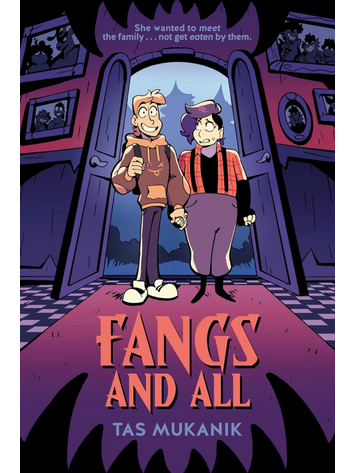 PENGUIN RANDOM HOUSE FANGS & ALL GN