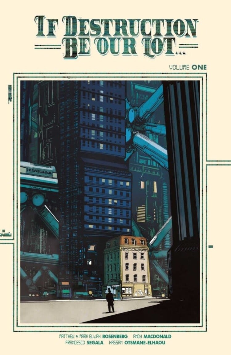 IMAGE COMICS IF DESTRUCTION BE OUR LOT TP VOL 01 ANDY MACDONALD CVR