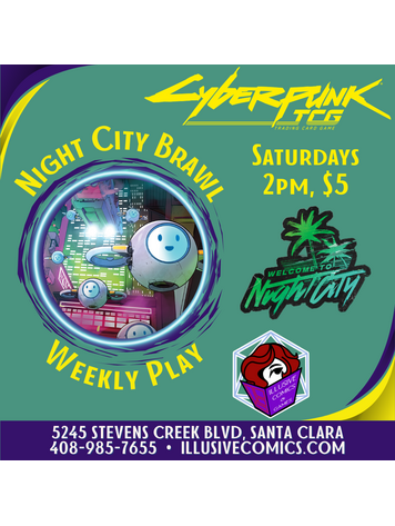 CYBERPUNK TCG NIGHT CITY BRAWL WEEKLY PLAY