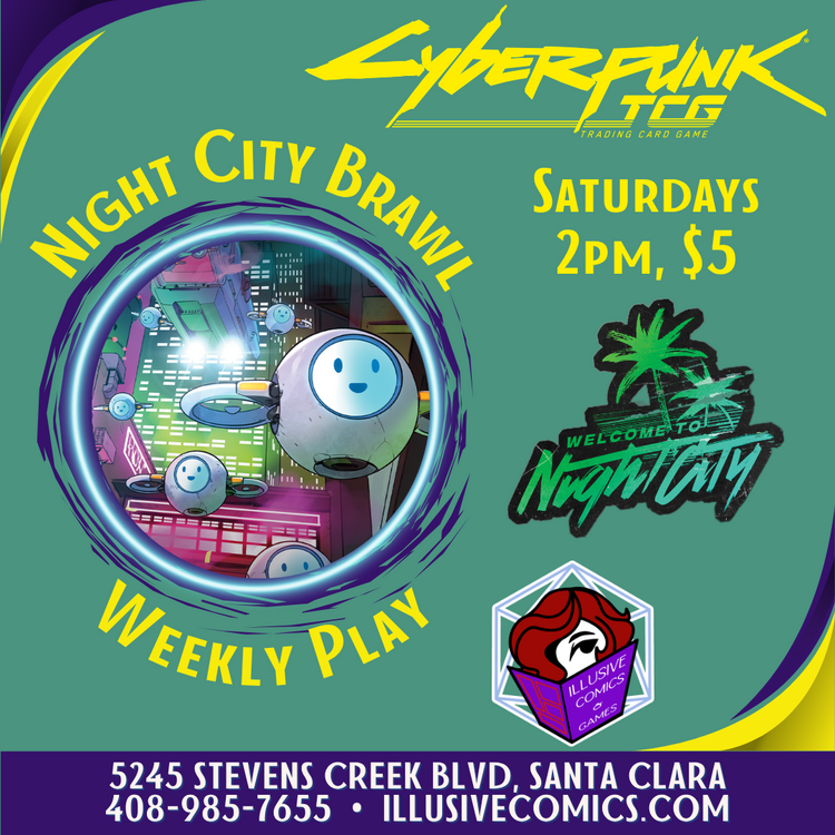 CYBERPUNK TCG NIGHT CITY BRAWL WEEKLY PLAY