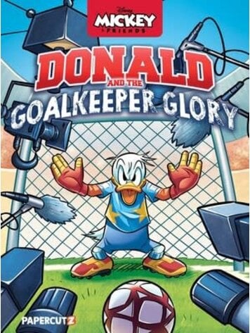 PAPERCUTZ DISNEYS MICKEY AND FRIENDS HC DONALD DUCK AND THE GOALKEEPER GLORY