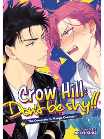 SEVEN SEAS ENTERTAINMENT CROW HILL DONT BE SHY THE COMPLETE BL MANGA COLLECTION OMNIBUS SEVEN SEAS ENTERTAINMENT CROW HILL DONT BE SHY THE COMPLETE BL MANGA COLLECTION OMNIBUS