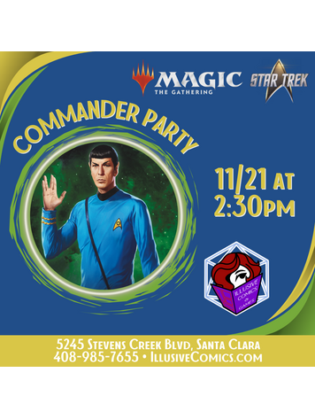 MTG STAR TREK COMMANDER PARTY 11/21 @ 2;30PM