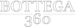 BOTTEGA 360