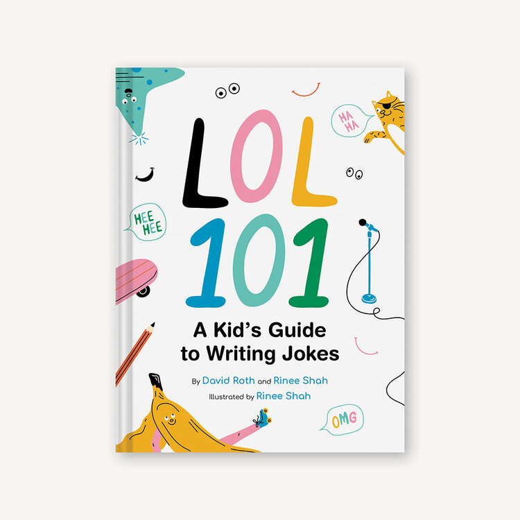 Chronicle Books Chronicle Books - LOL 101: A Kid's Guide to Writing Jokes
