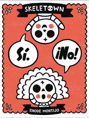 Hachette - Skeletown: Sí. ¡No!