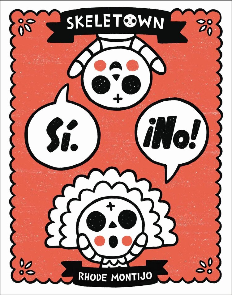 Hachette - Skeletown: Sí. ¡No!