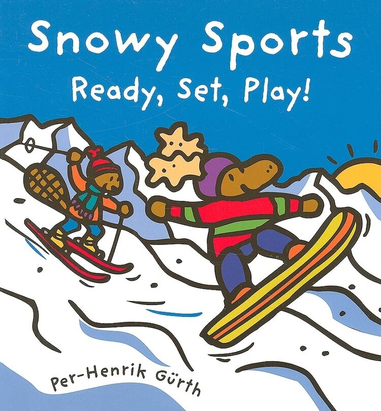 Snowy Sports Ready, Set, Play! Book