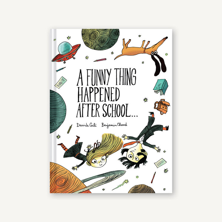 Chronicle Books A Funny Thing Happened After School . . .