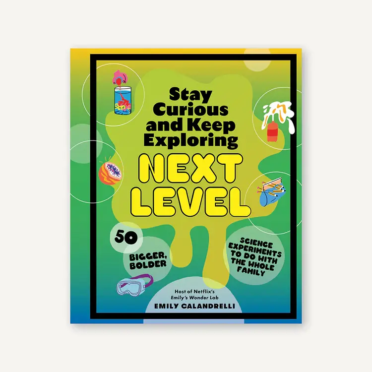 Chronicle Books Stay Curious and Keep Exploring Next Level