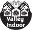 Valley Indoor