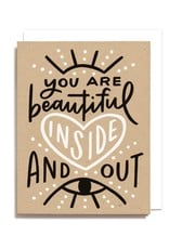 Worthwhile Paper Beautiful Inside and Out Card