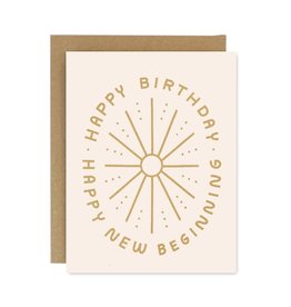 Worthwhile Paper Birthday New Beginnings Card