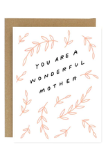 Worthwhile Paper Wonderful Mother Card
