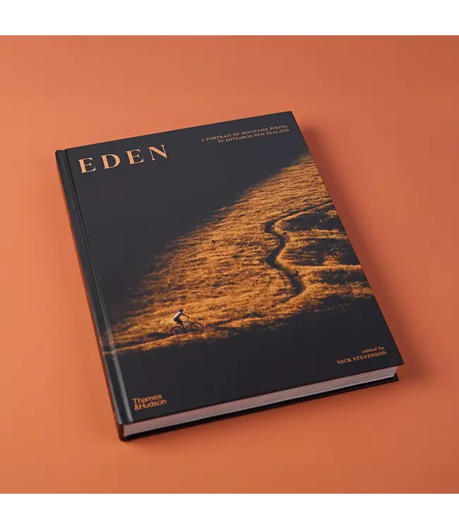 Eden: A Portrait of Mountainbiking in Aotearoa New Zealand book