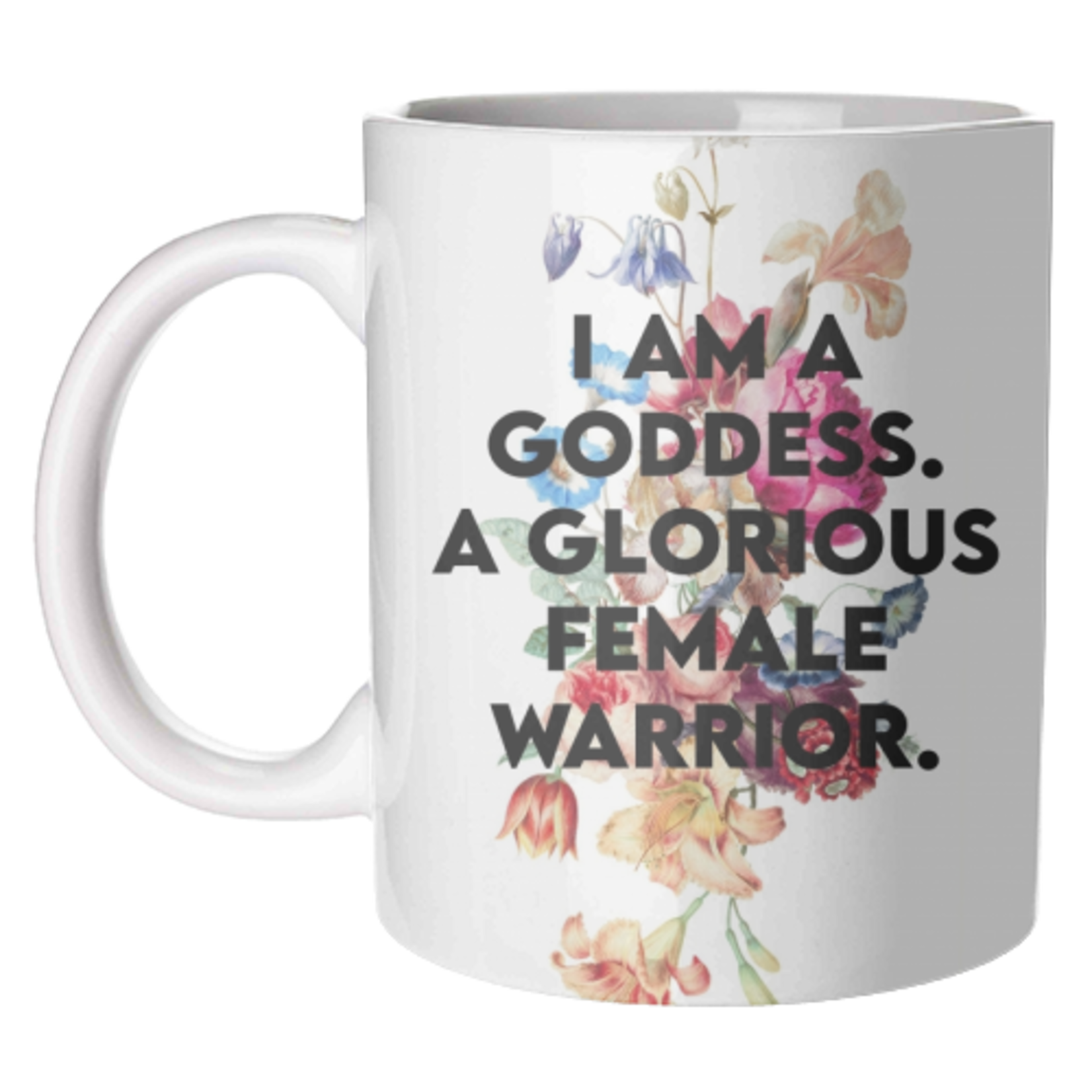 I Am a Goddess Mug