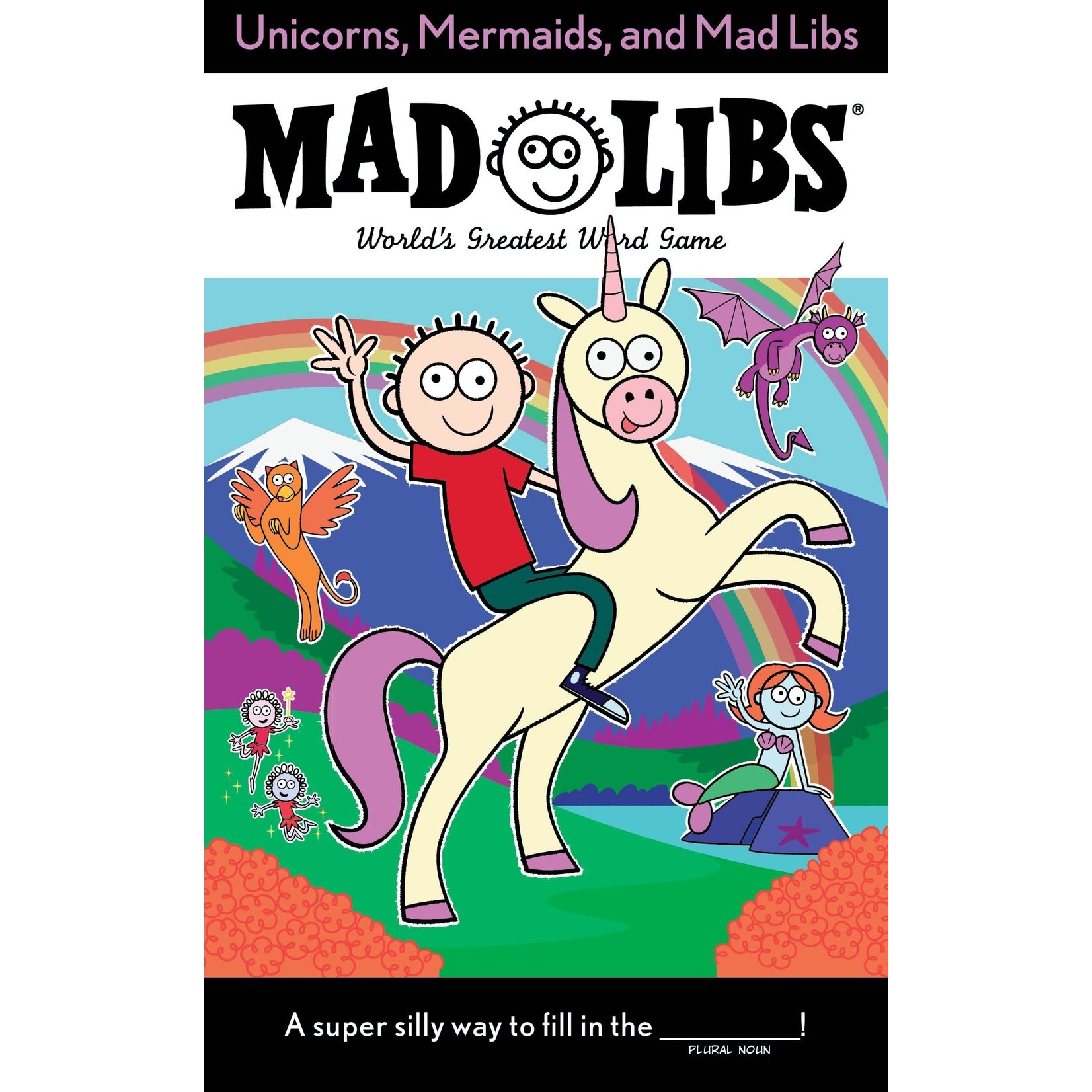 Penguin Random House Unicorns, Mermaids, and Mad Libs